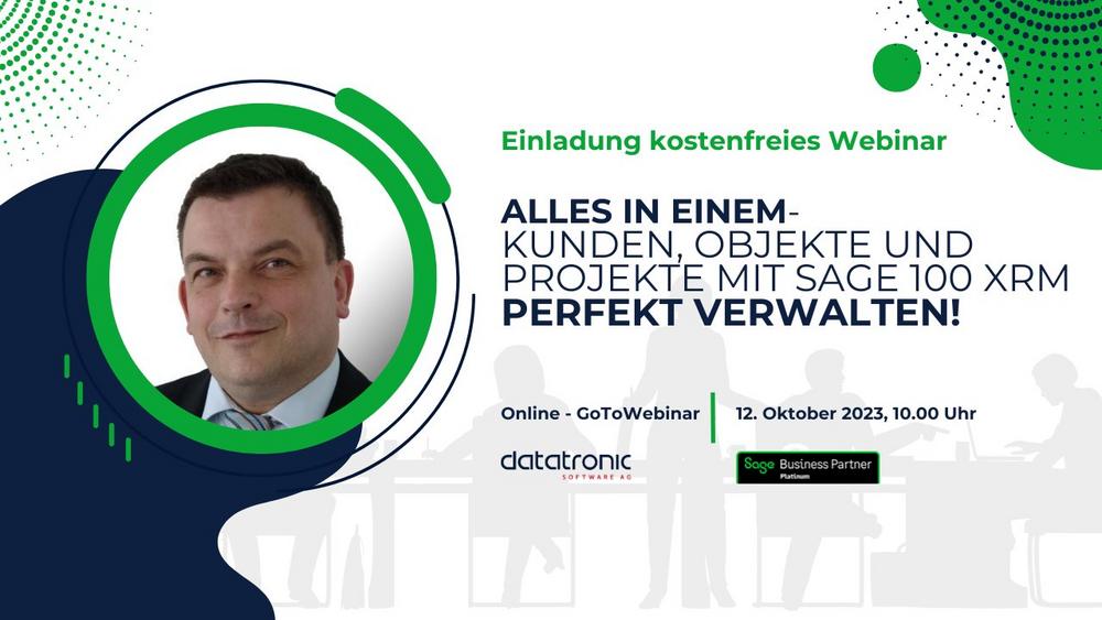 Alles in einem – Kunden, Objekte und Projekte mit Sage 100 xRM perfekt verwalten! (Webinar | Online)