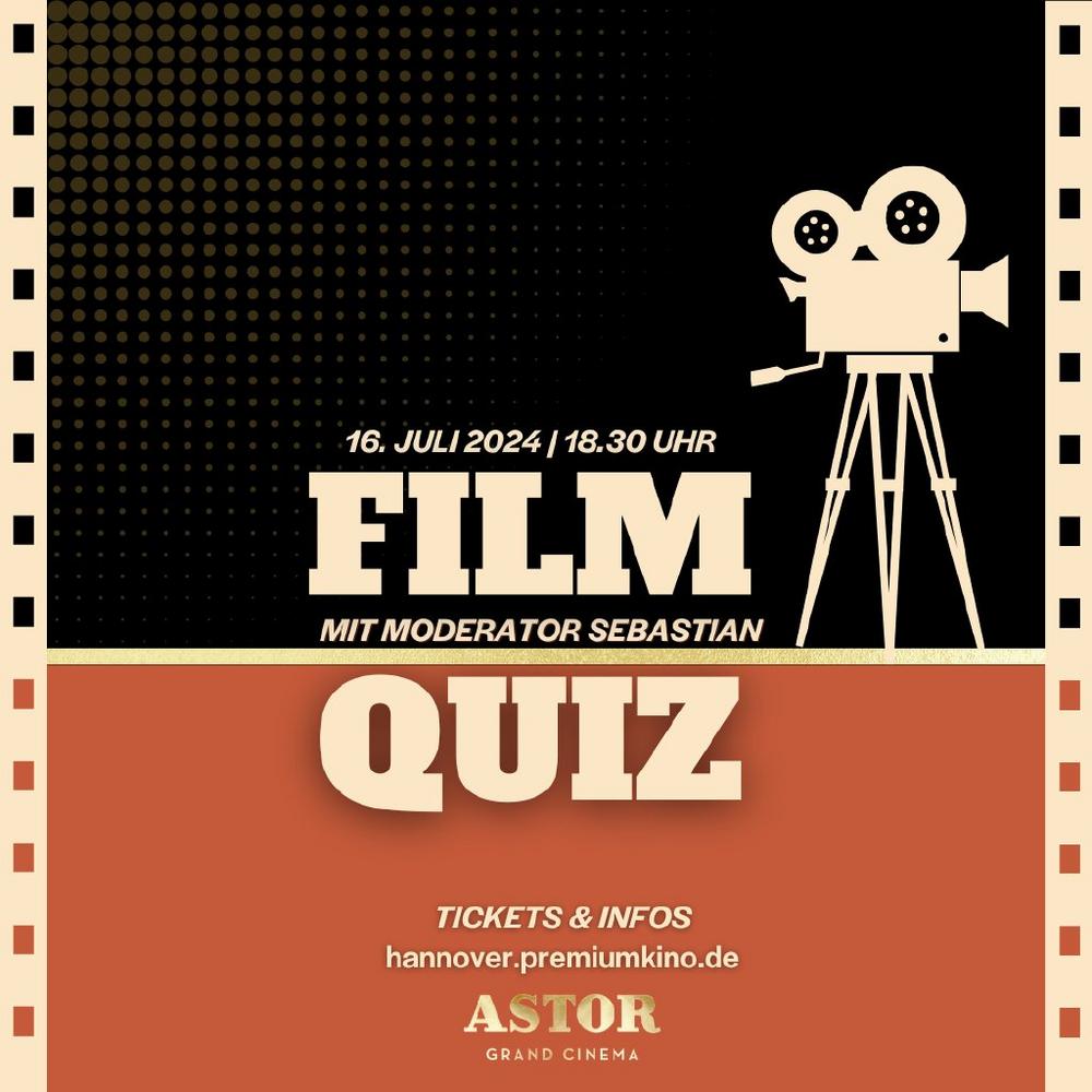 Filmquiz Live Event im ASTOR Grand Cinema (Unterhaltung / Freizeit | Hannover)