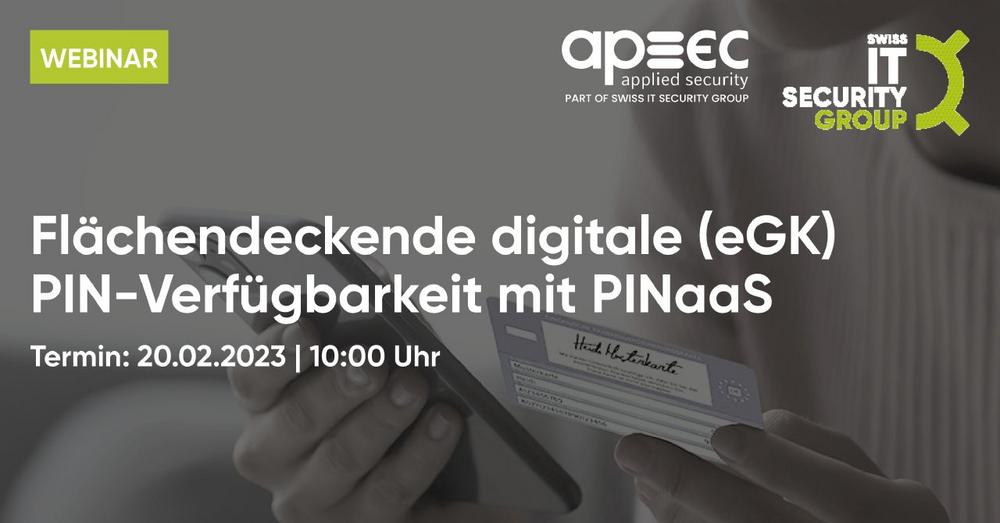 Flächendeckende digitale (eGK) PIN-Verfügbarkeit mit PINaaS (Webinar | Online)