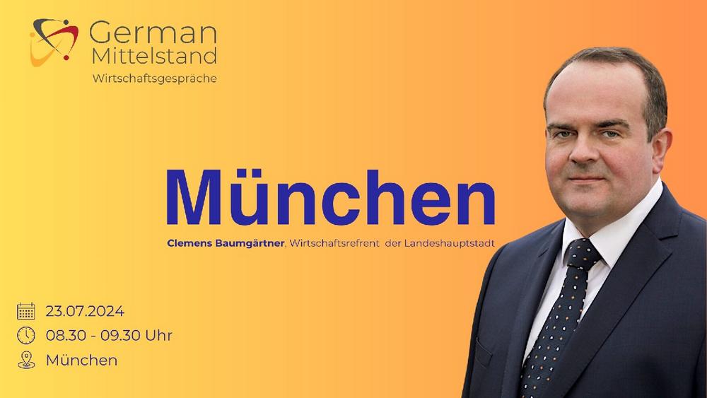 Wirtschaftsdialog mit Clemens Baumgärtner: Die digitale Entwicklung der Stadt München (Konferenz | München)