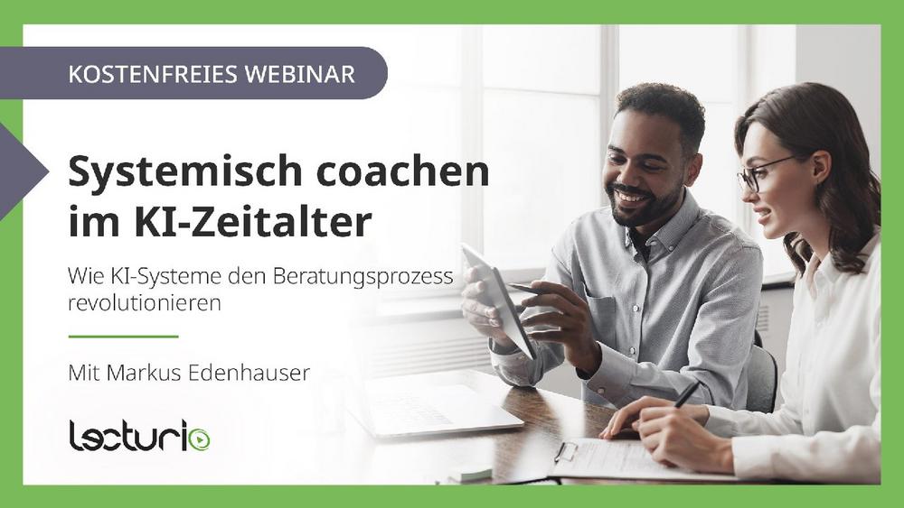 Systemisch coachen im KI-Zeitalter (Webinar | Online)