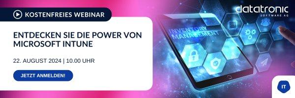 Entdecken Sie die Power von Microsoft Intune! (Webinar | Online)