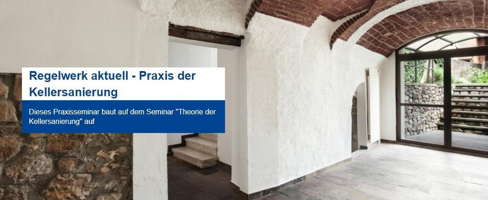 Regelwerk aktuell – Praxis der Kellersanierung | LÖNINGEN (Seminar | Löningen)