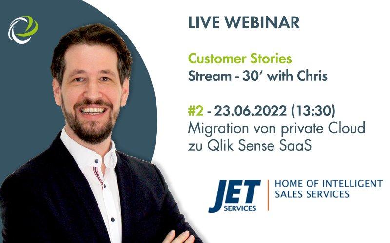 Live-Webinar Customer Stories #2: JET Services: Migration zu Qlik Sense SaaS (Webinar | Online)