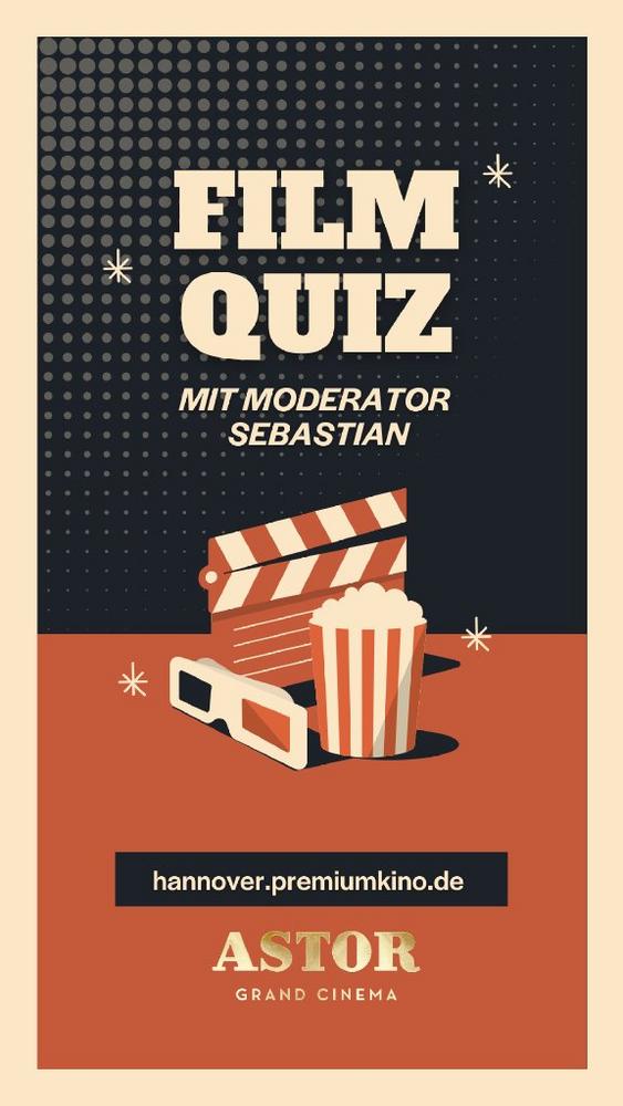 Filmquiz Live Event im ASTOR Grand Cinema (Unterhaltung / Freizeit | Hannover)