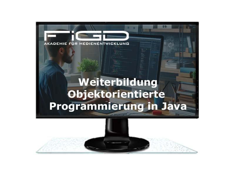 Weiterbildung in Objektorientierter Programmierung mit Java – 100% gefördert durch Bildungsgutschein (Schulung | Berlin)