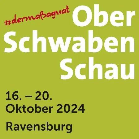 Oberschwabenschau Ravensburg 2024 (Messe | Ravensburg)