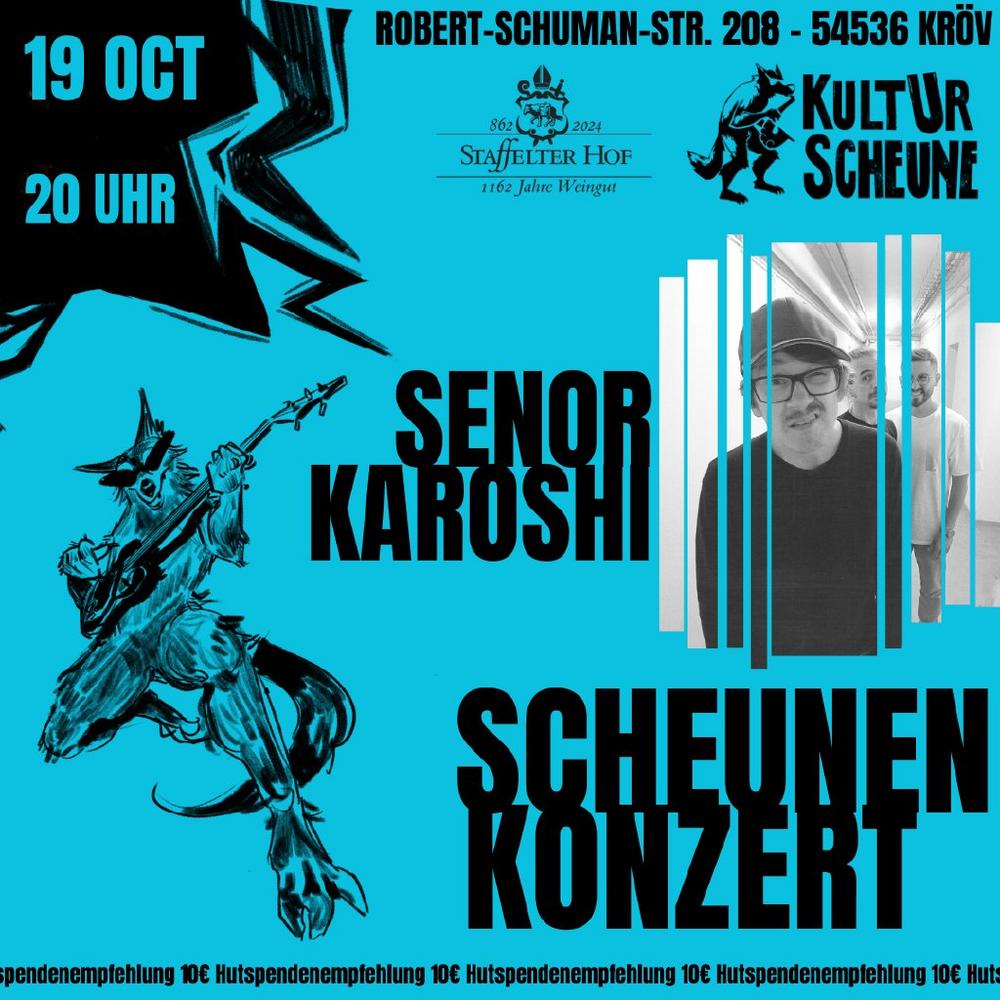 ScheunenKonzert – Elektro Deutsch Punk mit Senor Karoshi und Fluegge am Samstag, 19.10.24 in Kröv (Unterhaltung / Freizeit | Kröv)