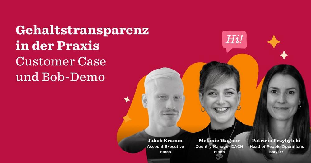 Gehaltstransparenz in der Praxis: Customer Case und Bob-Demo (Webinar | Online)