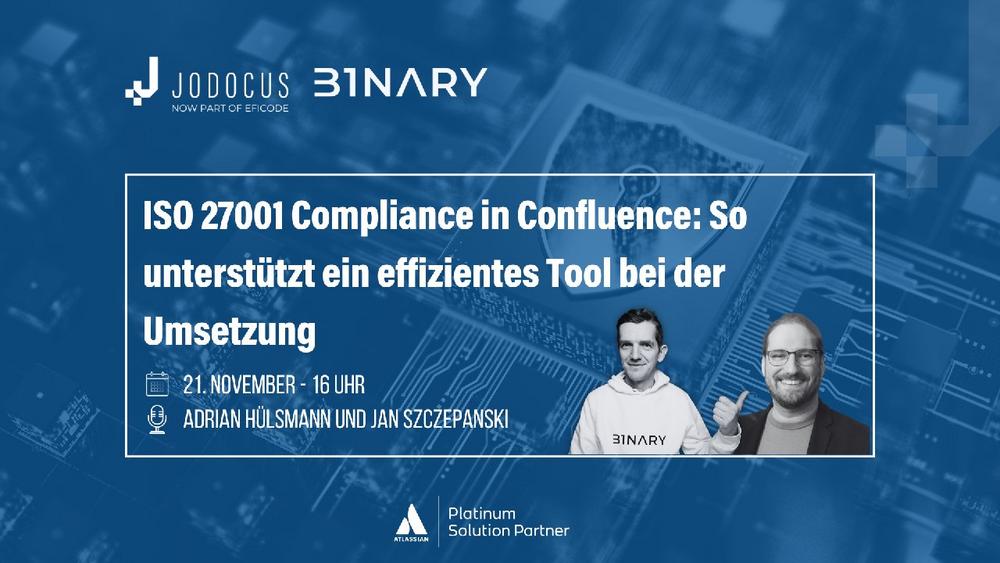 Confluence & ISO 27001 Compliance: So unterstützt ein Tool bei der Umsetzung (Webinar | Online)