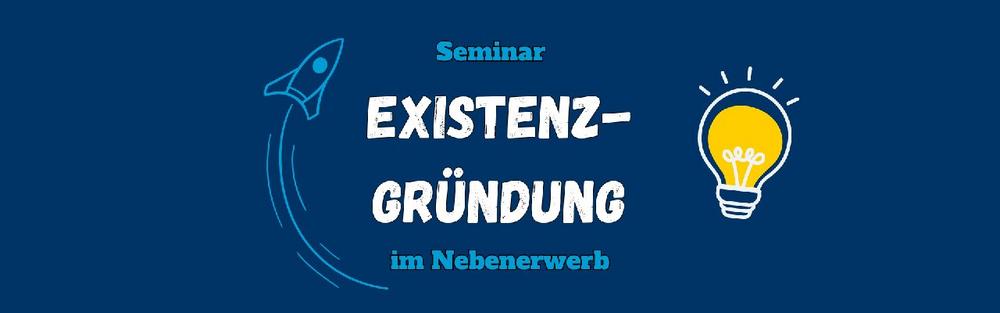 Existenzgründung im Nebenerwerb (online) (Seminar | Online)