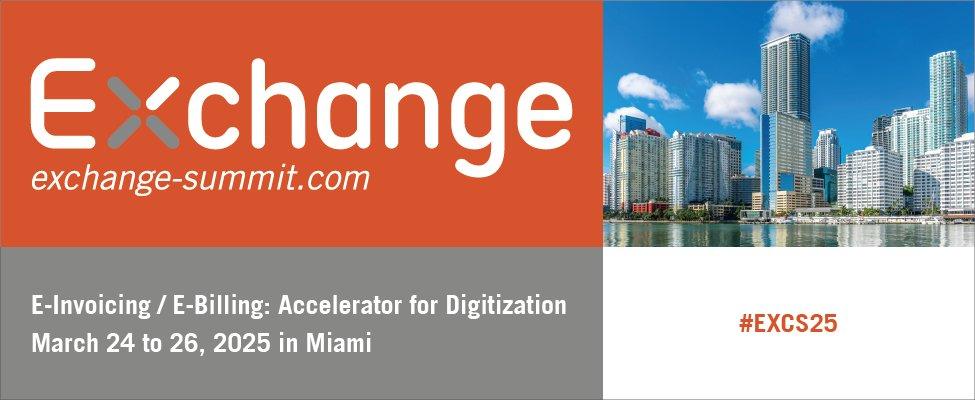 E-Invoicing Exchange Summit in Miami 2025 (Konferenz | Miami)