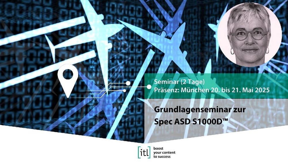 Grundlagenseminar zur Spec ASD S1000D™ (2 Tage) (Seminar | München)