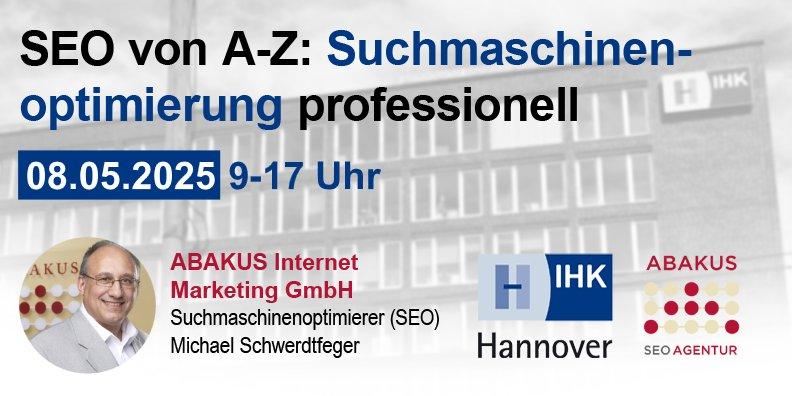 SEO von A bis Z: Suchmaschinenoptimierung professionell (Seminar | Hannover)