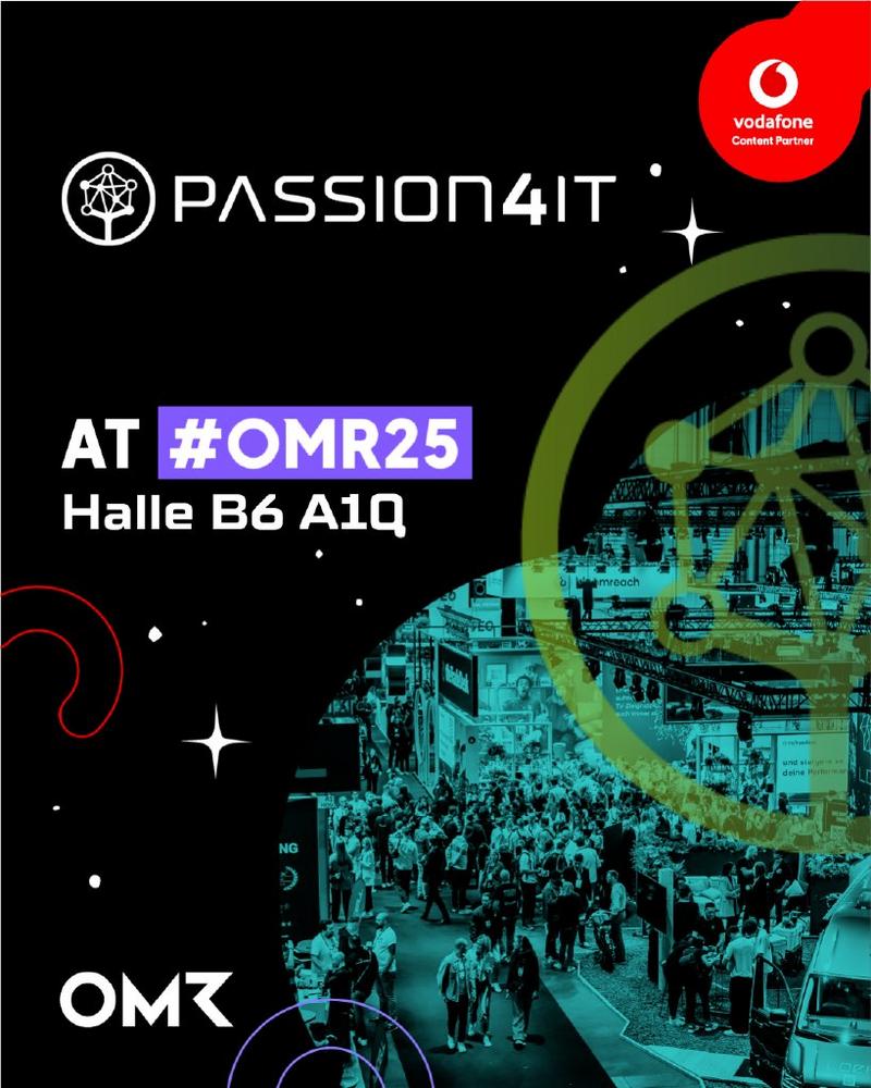 PASSION4IT GmbH goes OMR Festival 2025 (Messe | Hamburg)